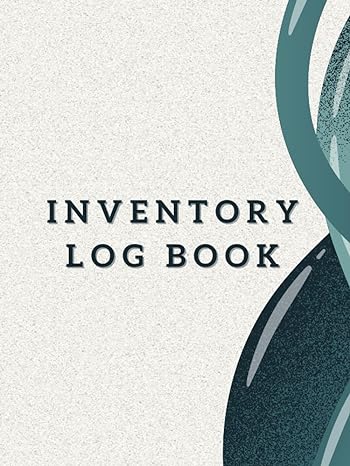 inventory log book 1st edition anusha patterson b0cfwvw1v8