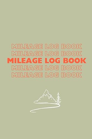 mileage log book for taxes vehicle mileage tracking for self employed and business owners mile tracker for