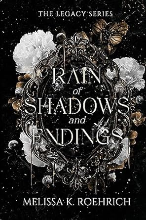rain of shadows and endings  melissa k roehrich 1960923056, 978-1960923059