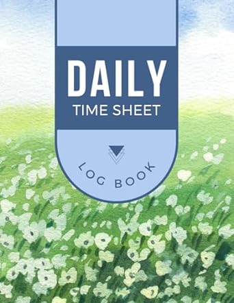 daily time sheet log book 24 lines per page work hours log daily time book work time record book 8 5 x 11 120