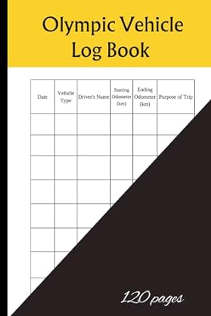 olympic vehicle log book keep track of work driving with an olympic vehicle log books 1st edition qyji loy