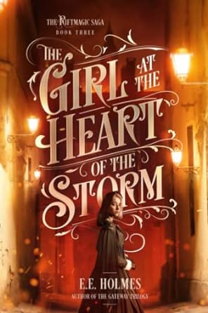 the girl at the heart of the storm  e.e. holmes 1956656073, 978-1956656077