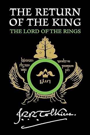 the return of the king being the third part of the lord of the rings  j.r.r. tolkien 054792819x,