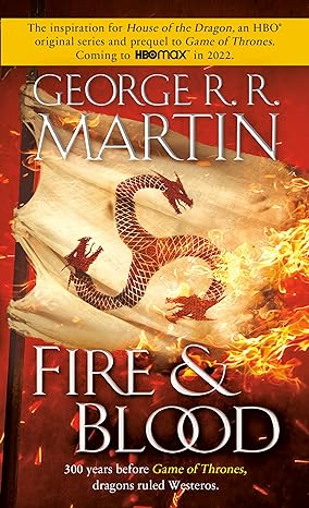 fire and blood 300 years before a game of thrones  george r. r. martin 0593357531, 978-0593357538