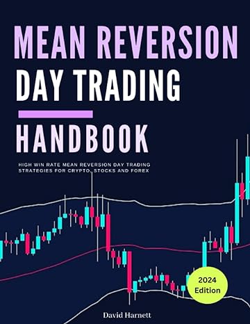 mean reversion day trading handbook high win rate mean reversion day trading strategies for crypto stocks and