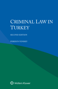 criminal law in turkey 2nd edition feridun yenisey 9403534427, 9789403534428