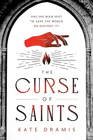 the curse of saints  kate dramis 1728289637, 978-1728289632
