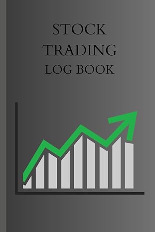 stock trading log book 120 pages 1st edition sandun thiwanka b0ckxlylhm