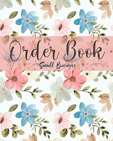 order book small business size 8 x 10 inches 1st edition orders andsales 979-8769916724