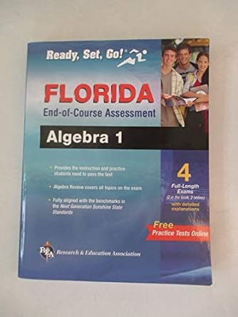 florida algebra i end of course assessment 1st edition elizabeth morrison ed.d. ,jodie carleton b.s.