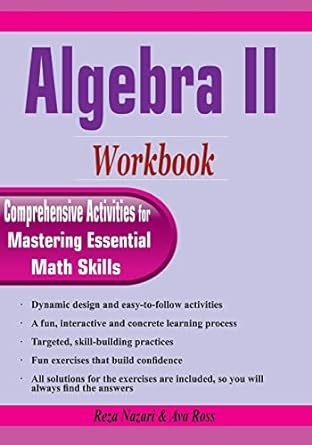 algebra il workbook comprehensive actvities for mastering essential math skills 1st edition reza nazari ,ava