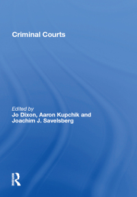 criminal courts 1st edition aaron kupchik, j. j. savelsberg 0815388306, 9780815388302