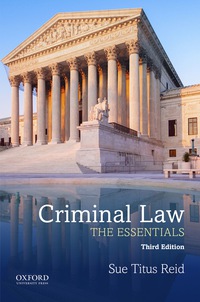 criminal law the essentials 3rd edition sue titus reid 0190455004, 9780190455002