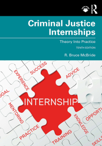 criminal justice internships theory into practice 10th edition r. bruce mcbride 0367522179, 9780367522179