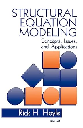 structural equation modeling concepts issues and applications 1st edition rick h. hoyle 0803953186,