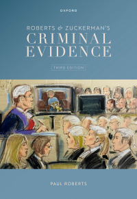 roberts and zuckermans criminal evidence 3rd edition paul roberts 0198824483, 9780198824480
