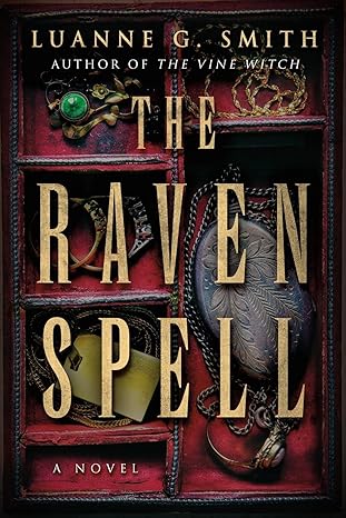the raven spell a novel  luanne g. smith edition 1542034043, 978-1542034043
