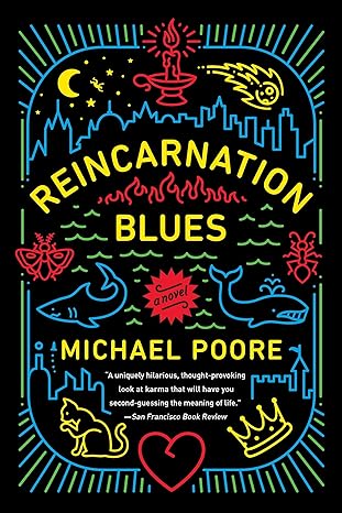 reincarnation blues a novel  michael poore 0399178503, 978-0399178504