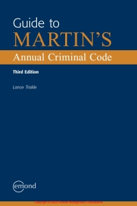 guide to martins annual criminal code 3rd edition lance triskle 1772557412, 9781772557411