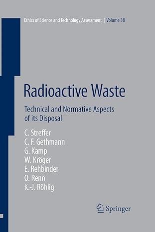 radioactive waste technical and normative aspects of its disposal 2012 edition christian streffer ,carl