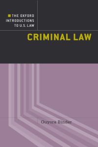 criminal law 1st edition guyora binder 0195321200, 9780195321203