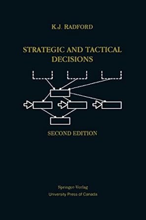strategic and tactical decisions 2nd edition k.j. radford 0387968199, 978-0387968193