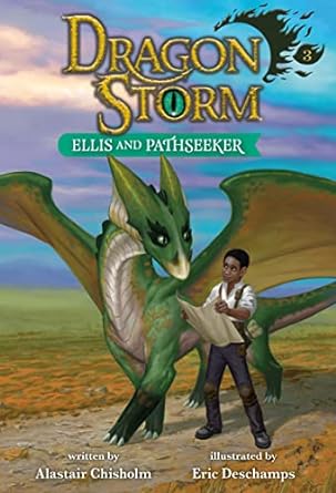 dragon storm ellis and pathseeker  alastair chisholm, eric deschamps 0593479602, 978-0593479605
