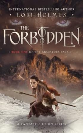 the forbidden a fantasy fiction series  lori holmes edition 979-8372531604