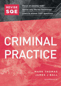 criminal practice 1st edition mark thomas, james j ball 1914213157, 9781914213151