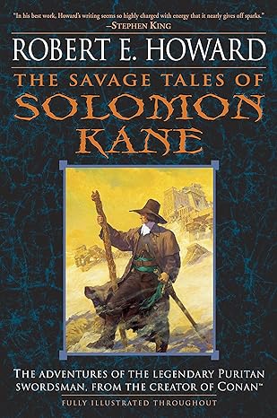 the savage tales of solomon kane  robert e. howard 0345461509, 978-0345461506