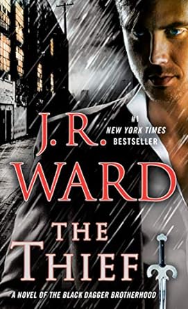 the thief a novel of the black dagger brotherhood  j.r. ward 0451475224, 978-0451475220