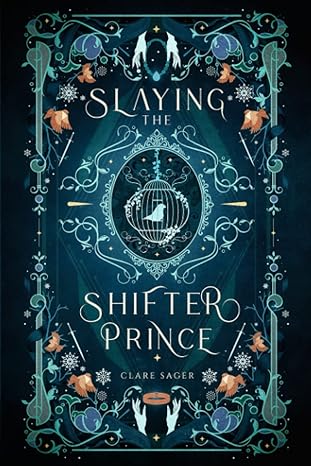 slaying the shifter prince  clare sager edition 1916607012, 978-1916607019
