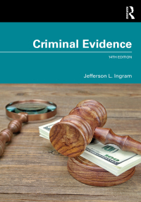 criminal evidence 14th edition jefferson l. ingram 0367551942, 9780367551940