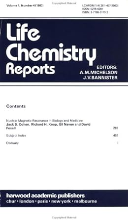 Life Chemistry Reports Nuclear Magnetic Resonance In Biology And Medicine Volume 1