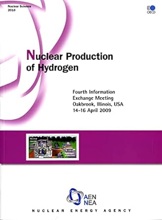 nuclear production of hydrogen 1st edition organization for economic cooperation and development 9264087133,