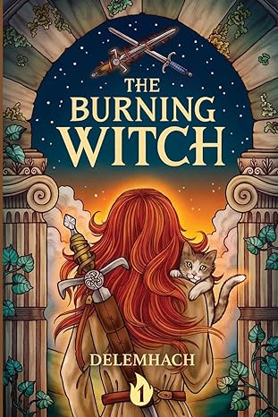 the burning witch  delemhach edition 1039429912, 978-1039429918