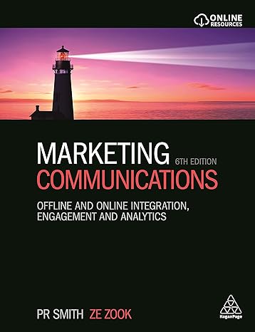 marketing communications offline and online integration engagement and analytics 6th edition ze zook, pr