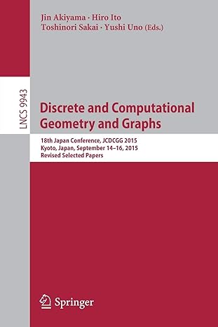 discrete and computational geometry and graphs 18th japan conference jcdcgg 2015 kyoto japan september 2015