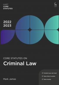 core statutes on criminal law 2023 edition mark james 1509960279, 9781509960279