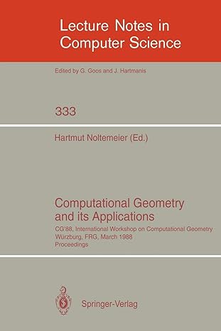 computational geometry and its applications cg 88 international workshop on computational geometry wurzburg