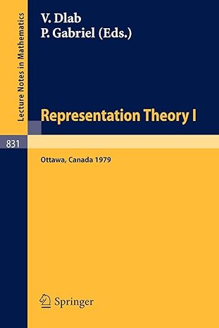 representation theory i 1st edition v dlab ,p gabriel 3540102639, 978-3540102632