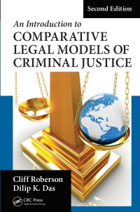 an introduction to comparative legal models of criminal justice 2nd edition cliff roberson, dilip k. das