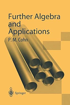 further algebra and applications 1st edition paul m cohn 1447111206, 978-1447111207