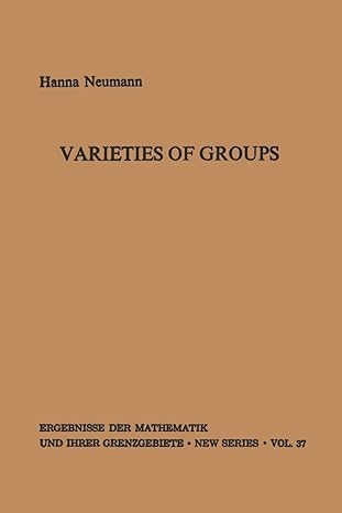 varieties of groups 1st edition hanna neumann 3642886019, 978-3642886010