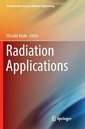 radiation applications 1st edition hisaaki kudo 9811339430, 978-9811339431