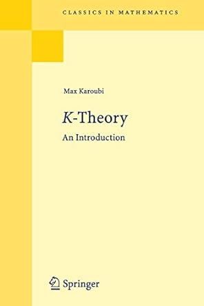 k theory an introduction 1st edition max karoubi 3540798897, 978-3540798897