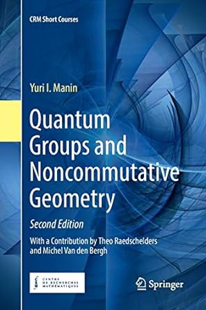 quantum groups and noncommutative geometry with a contribution by theo raedschelders and michel van den bergh