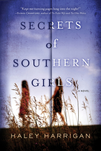 secrets of southern girls  haley harrigan 1492647551, 149264756x, 9781492647553, 9781492647560