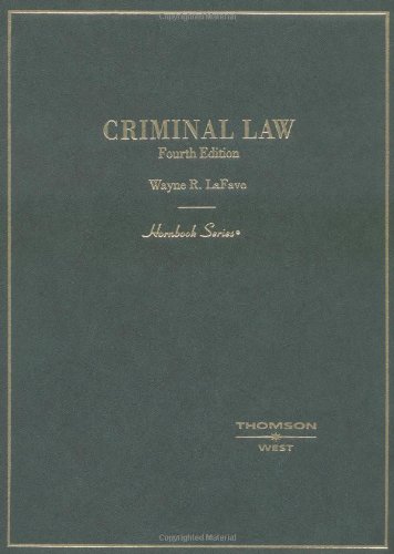 criminal law 4th edition wayne r. lafave 031414997x, 9780314149978