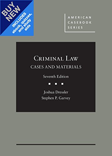 criminal law cases and materials 7th edition joshua dressler, stephen p. garvey 1634601653, 9781634601658
